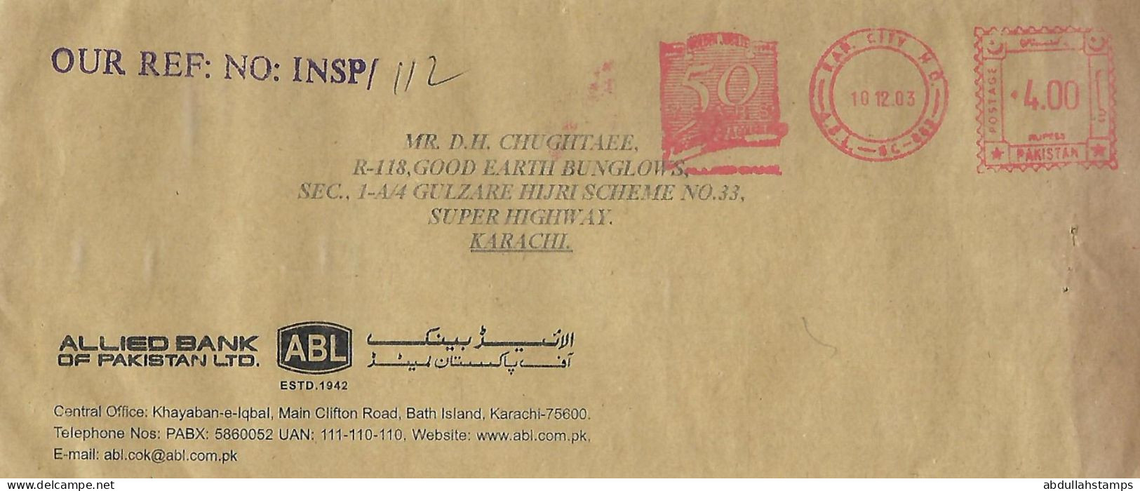 PAKISTAN Postal History Cover - Meter Franking Slogan Mark In Red Ink   ALLIED BANK   Used  10-12-2003  , Karachi - Pakistan