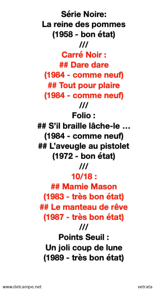 8 Livres de Chester Himes Collection de Poche (Série Noire-Carré Noir-Folio-10/18-Points Seuil)  = La reine des pommes-D