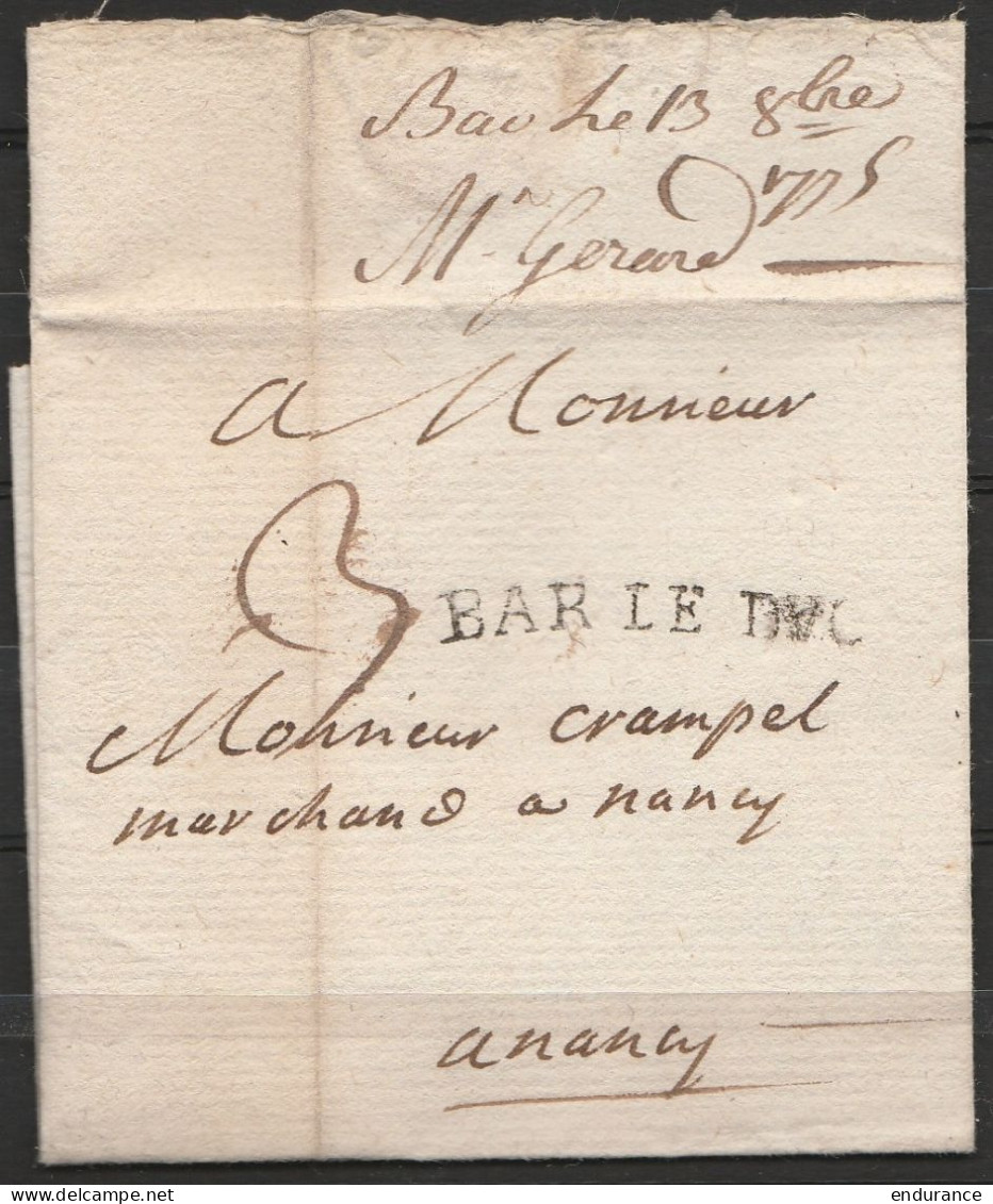 L.datée 1775 De BAR LE DUC Pour Marchand à NANCY + Griffe "BAR LE DUC" - 1714-1794 (Oostenrijkse Nederlanden)
