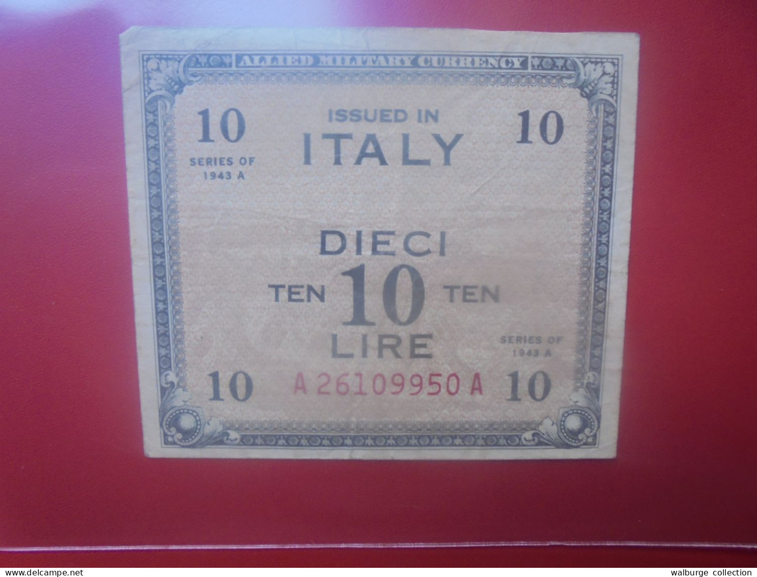 ITALIE (OCCUPATION ALLIIEE) 10 LIRE 1943 (M19) Circuler (B.33) - Ocupación Aliados Segunda Guerra Mundial