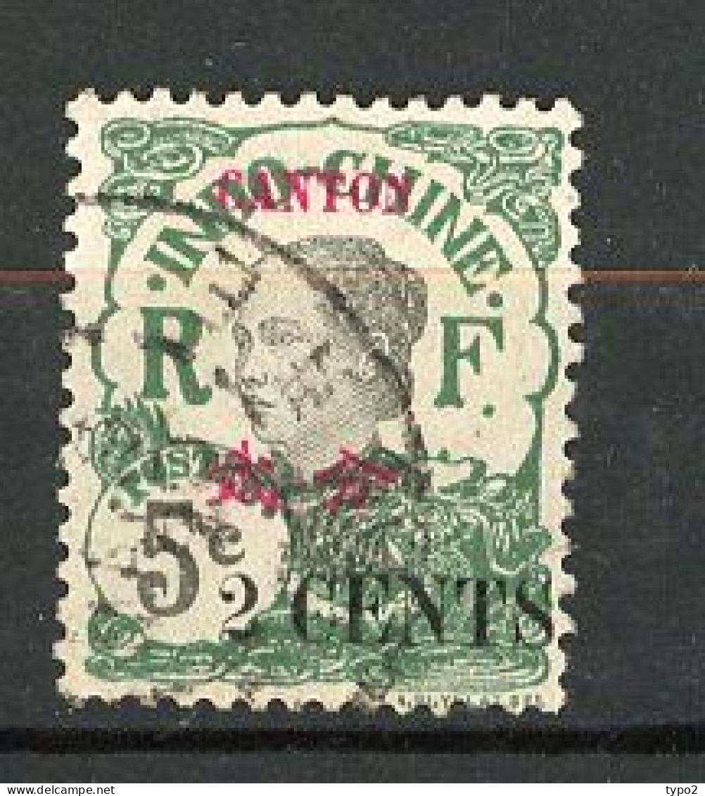 CANTON  Yv. N° 70 (o)  2c S 5c Vert Surchargé Cote  2  Euro BE   2 Scans - Usados