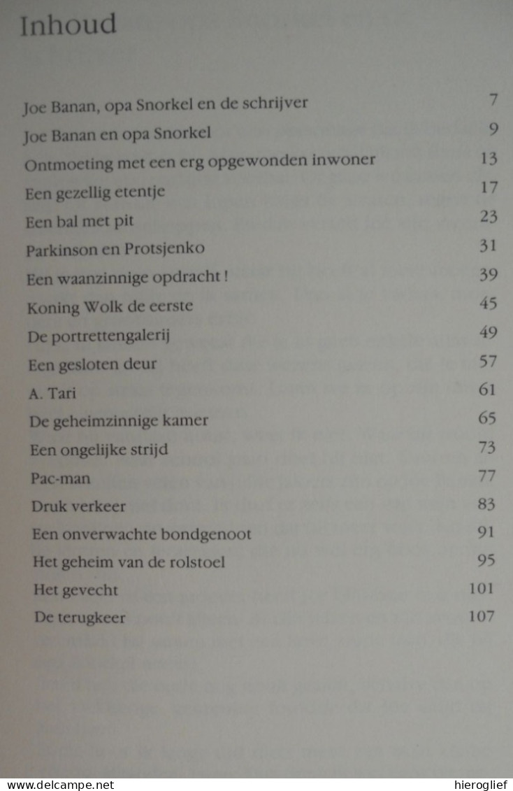 Joe Banan En Opa Snorkel - Door Walter Oliviers / Tekeningen Jan Verstrepen  1985 Lannoo - Jeugd