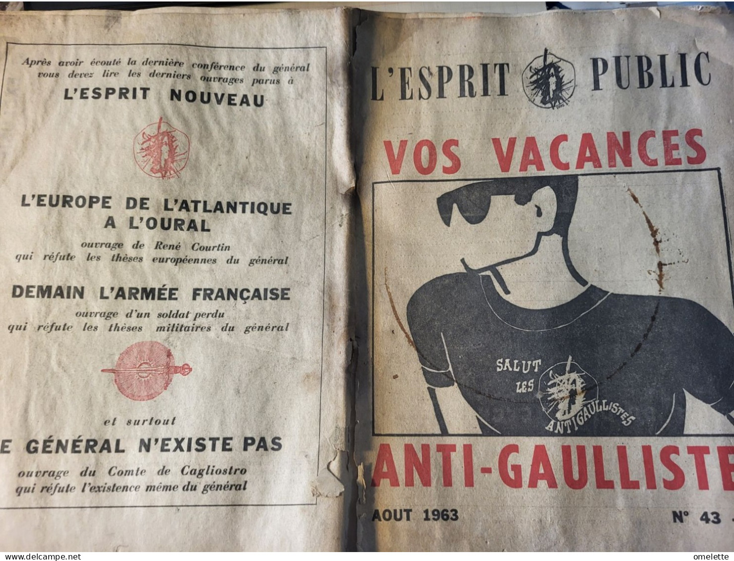 L ESPRIT PUBLIC/VACANCES ANTI GAULLISTES/FASCISTES/PERRET/MABIRE/MAO DE GAULLE/SOLDATS PERDUS/ALGERIE/DEGUELDRE LETTRE - Política