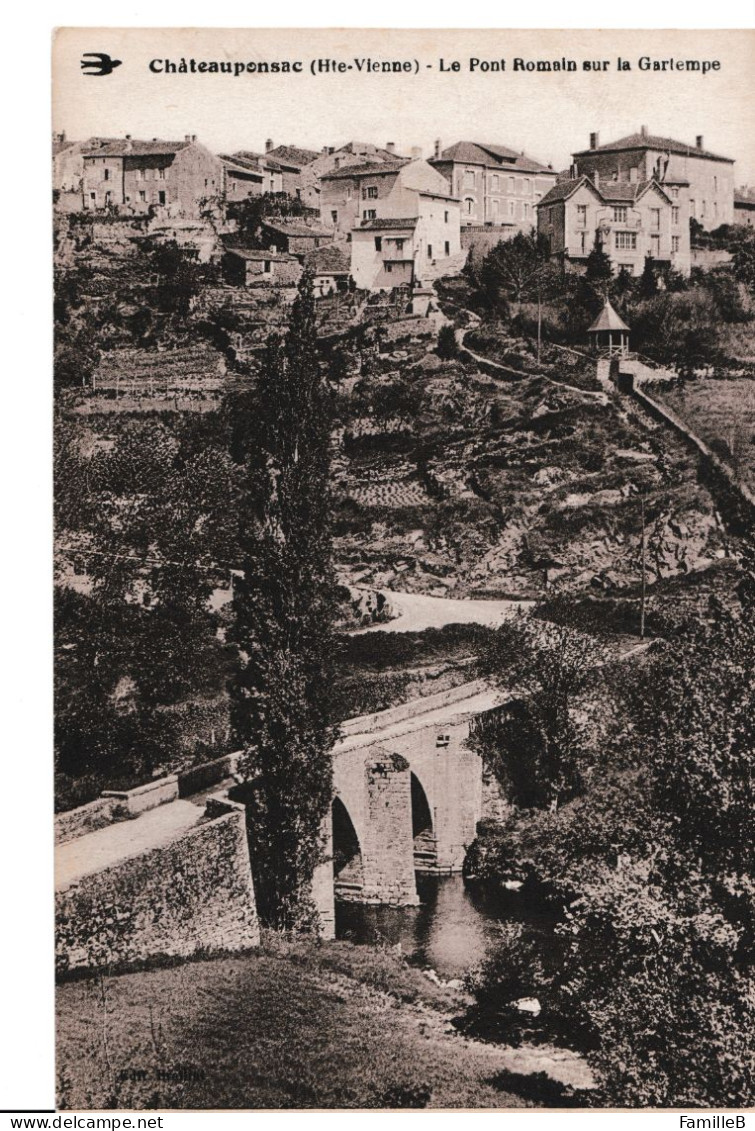 Châteauponsac (Hte-Vienne) - Le Pont Romain Sur La Gartempe - Chateauponsac