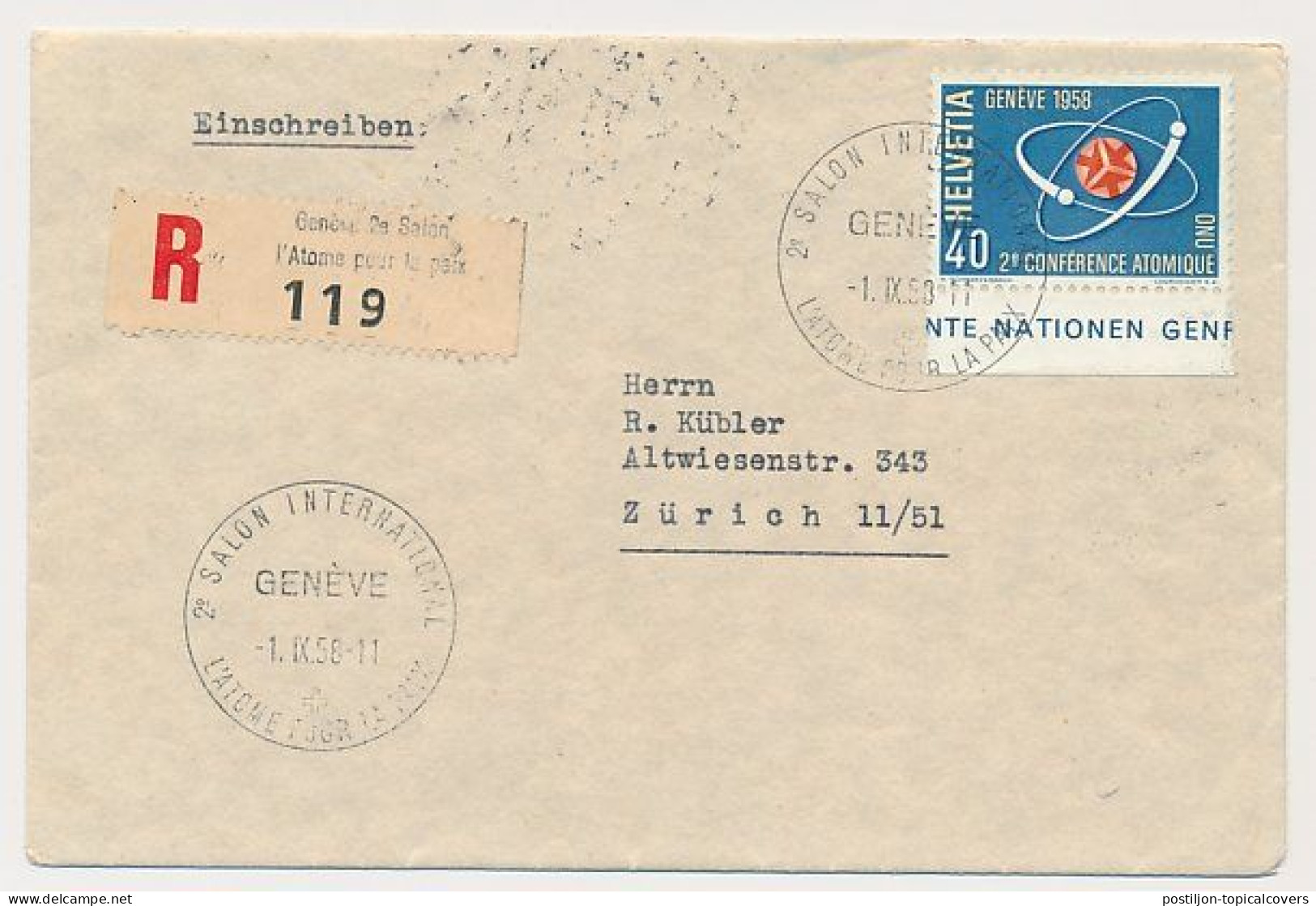 Registered Cover Geneve Switzerland 1958 - L'Atome  Pour La Paix - The Atom For Peace - Atomenergie