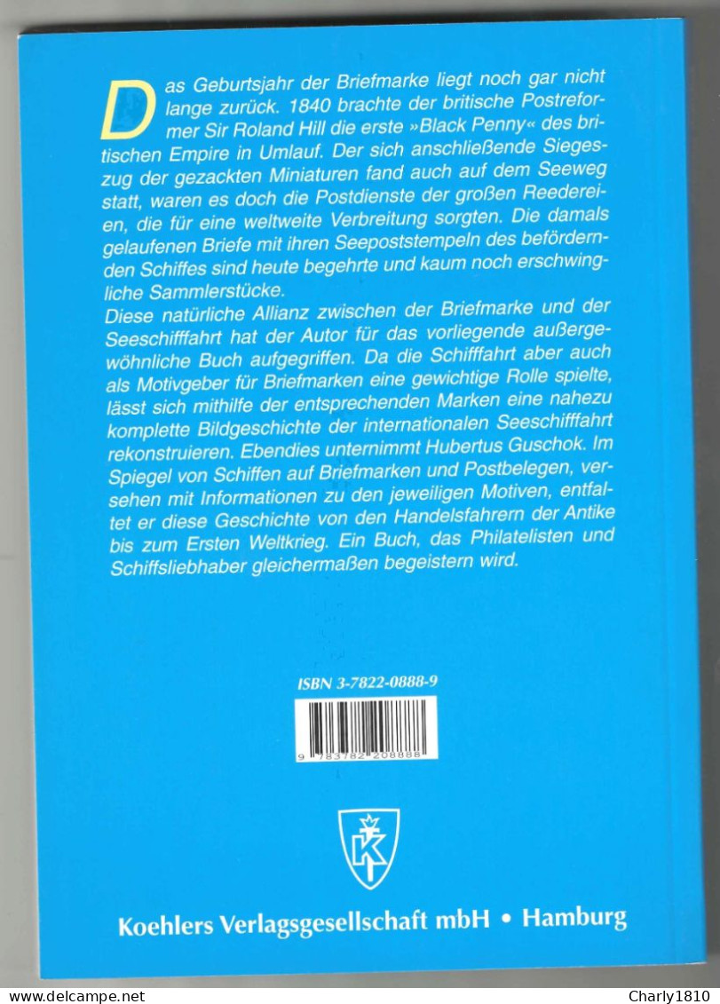 Auf Fracht Mit Passagieren, Fracht Und Post - Schifffahrtsgeschichte Auf Briefmarken - Seepost & Postgeschichte