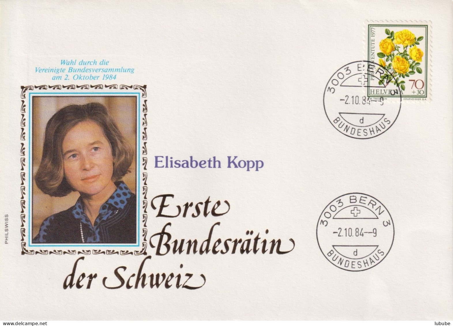 Sonderbrief  "Elisabeth Kopp - 1. Bundesrätin Der Schweiz"       1984 - Cartas & Documentos