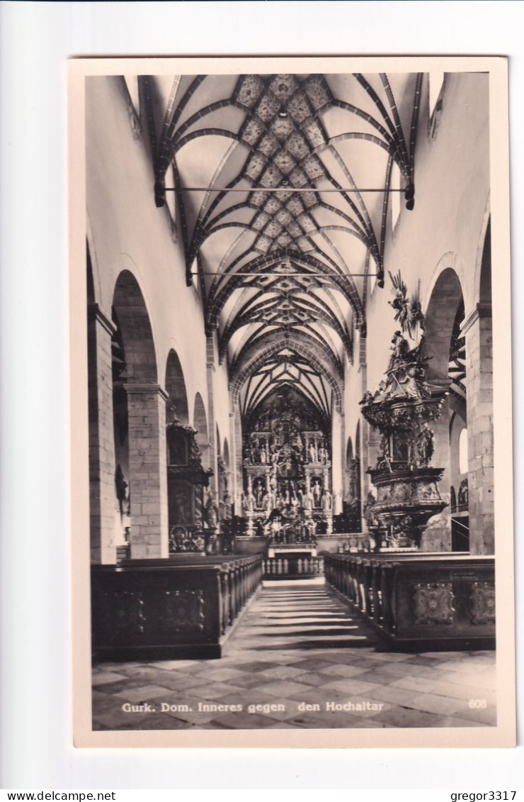 E5121) GURK - Kärnten - Dom  - Inneres Gegen Den Hochaltar ALT !! 1938 - Gurk