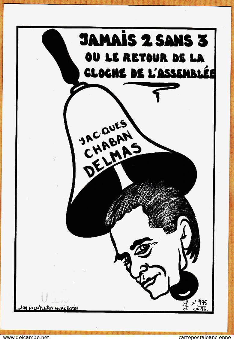 18486 / LARDIE Satire Caricature Jacques CHABAN-DELMAS Jamais 2 Sans 3 Retour CLOCHE Assemblée Nationale 12/100 - Lardie