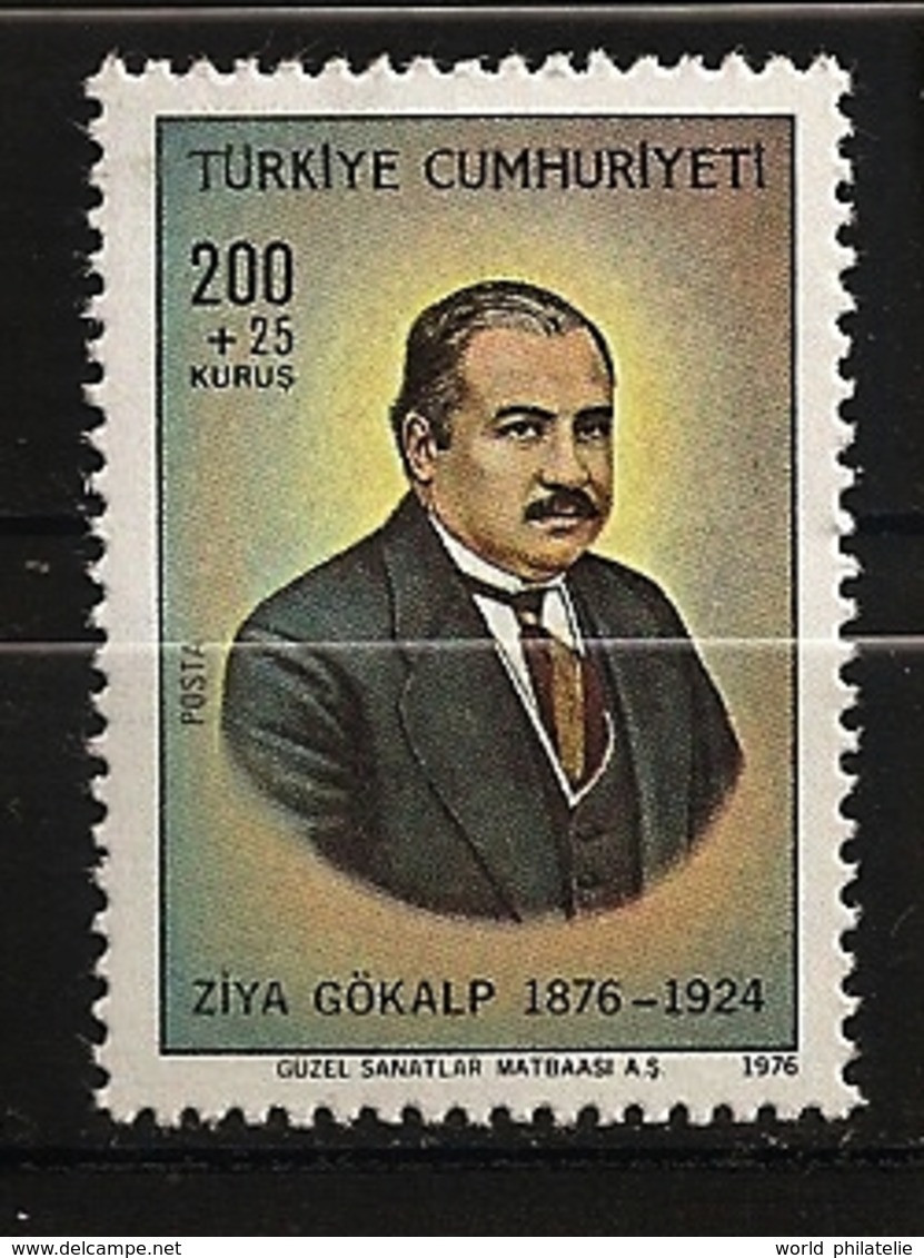 Turquie Türkiye 1975 N° 2153 ** Ziya Gökalp, Sociologue, Écrivain, Poète, Pantouranisme, Laïc, Université, Istanbul - Nuevos