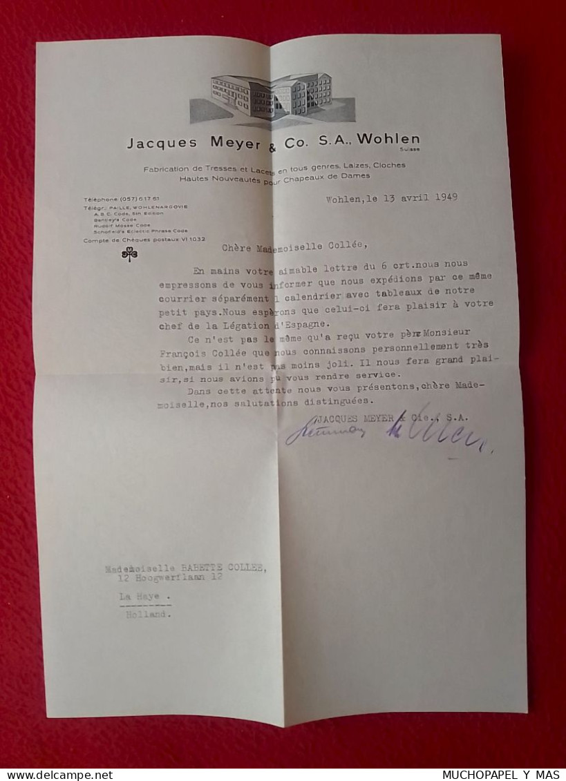 ANTIGUA CARTA COMERCIAL 1949, DOCUMENTO O SIMILAR, LETTER..JACQUES MEYER & CO. S. A., WOHLEN SUISSE TO LA HAYE HOLLAND.. - Suisse