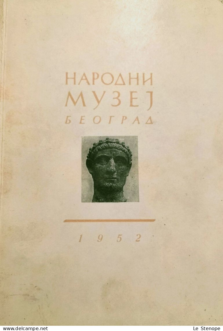 Muséum Catalogue Du Musée National De Belgrade 1952 Arts Religieux - Livres Anciens