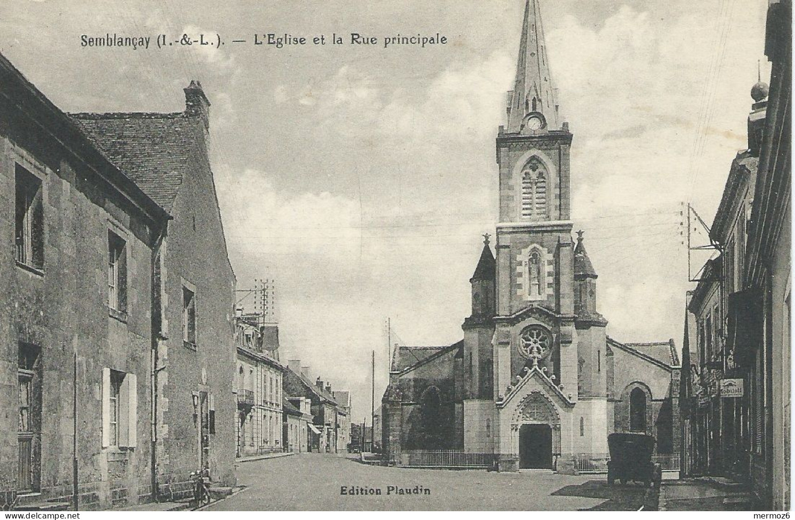 Semblançay - L'église Et La Rue Principale - Plaudin - Semblançay