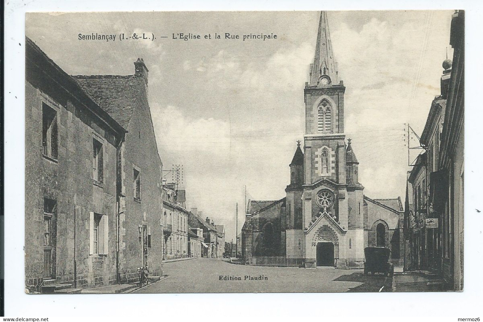Semblançay - L'église Et La Rue Principale - Plaudin - Semblançay