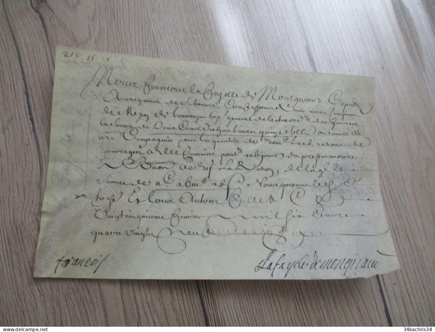 1689 Pièce Signée Recto Verso Libourne La Faye De MONGIRAUD Quittance Rente De Guerre - Político Y Militar