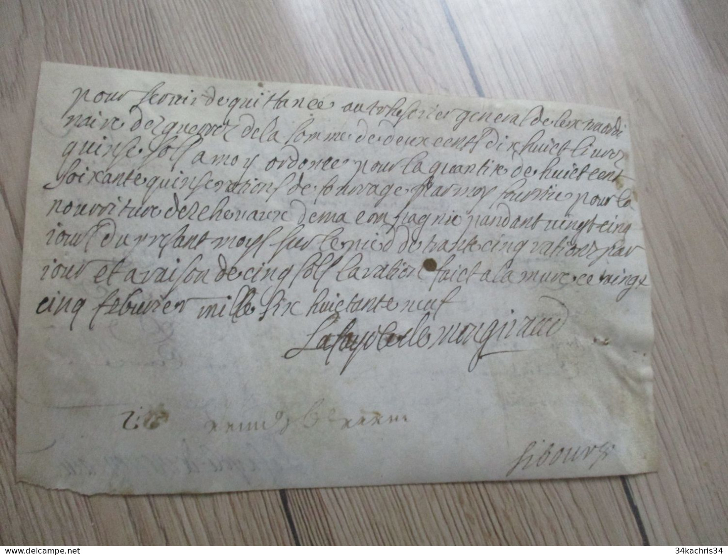 1689 Pièce Signée Recto Verso Libourne La Faye De MONGIRAUD Quittance Rente De Guerre - Político Y Militar