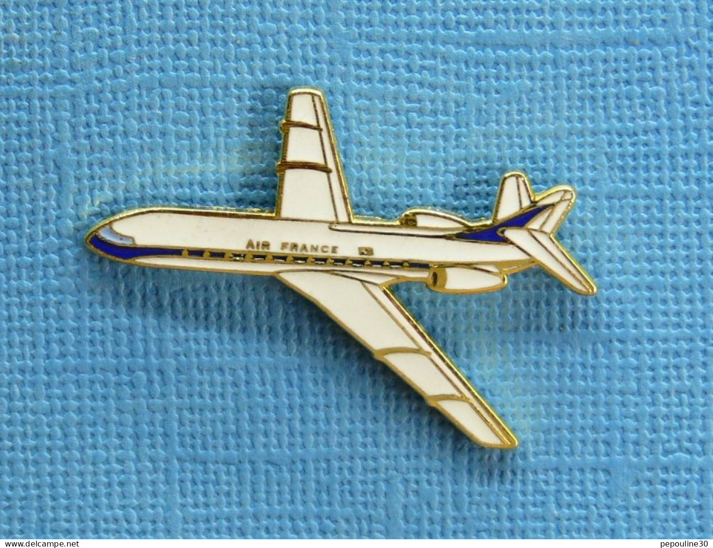 1 PIN'S /  ** AVION " CARAVELLE TYPE III " AIR FRANCE ** . (©Tablo Paris) - Avions