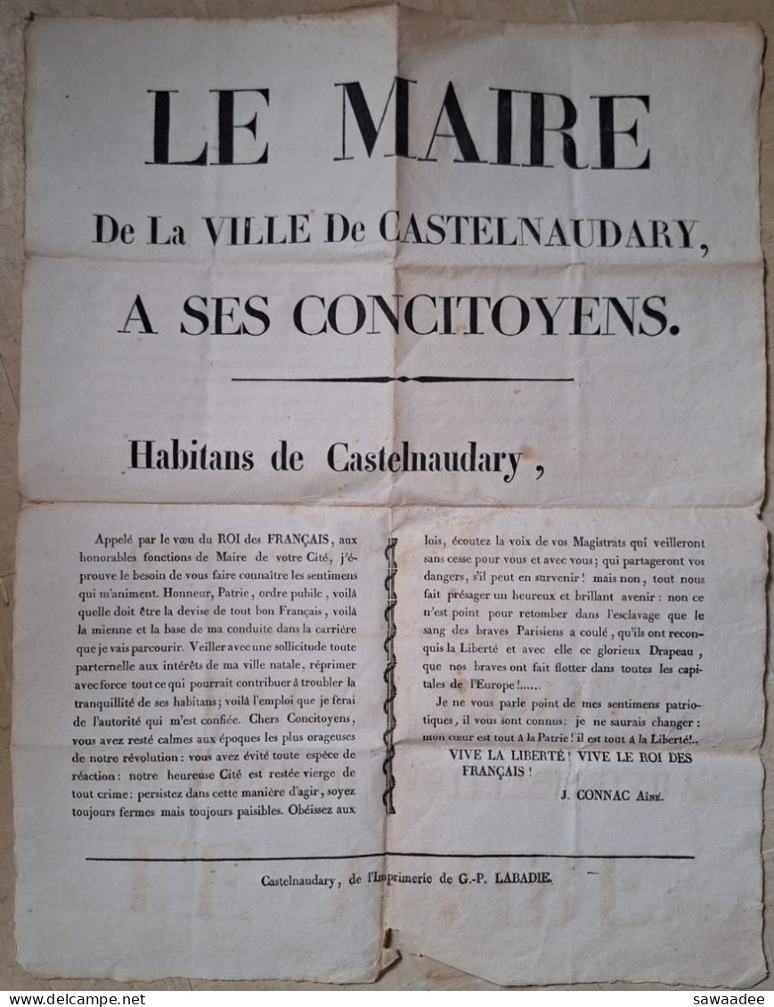 AFFICHE - PLACARD - 1830- LE MAIRE (CONNAC) DE LA VILLE DE CASTELNAUDARY A SES CONCITOYENS - REGNE DE LOUIS PHILIPPE - Affiches