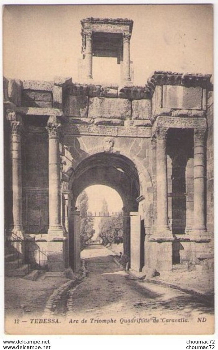 (Algérie) 084, Tebessa, ND 12, Arc De Triomphe - Tébessa