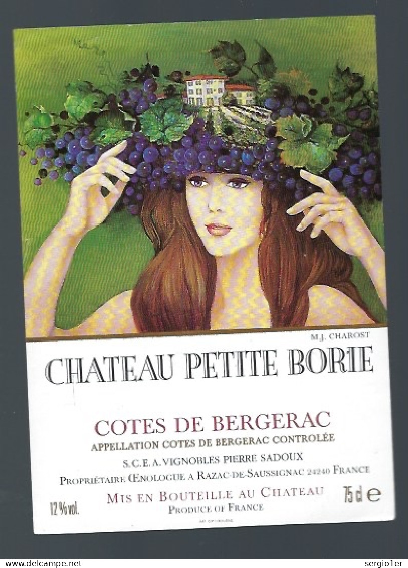 Etiquette Vin Chateau Petite Borie Cotes De Bergerac  Vignobles Pierre Sadoux " Femme, Grappe De Raisins" - Bergerac