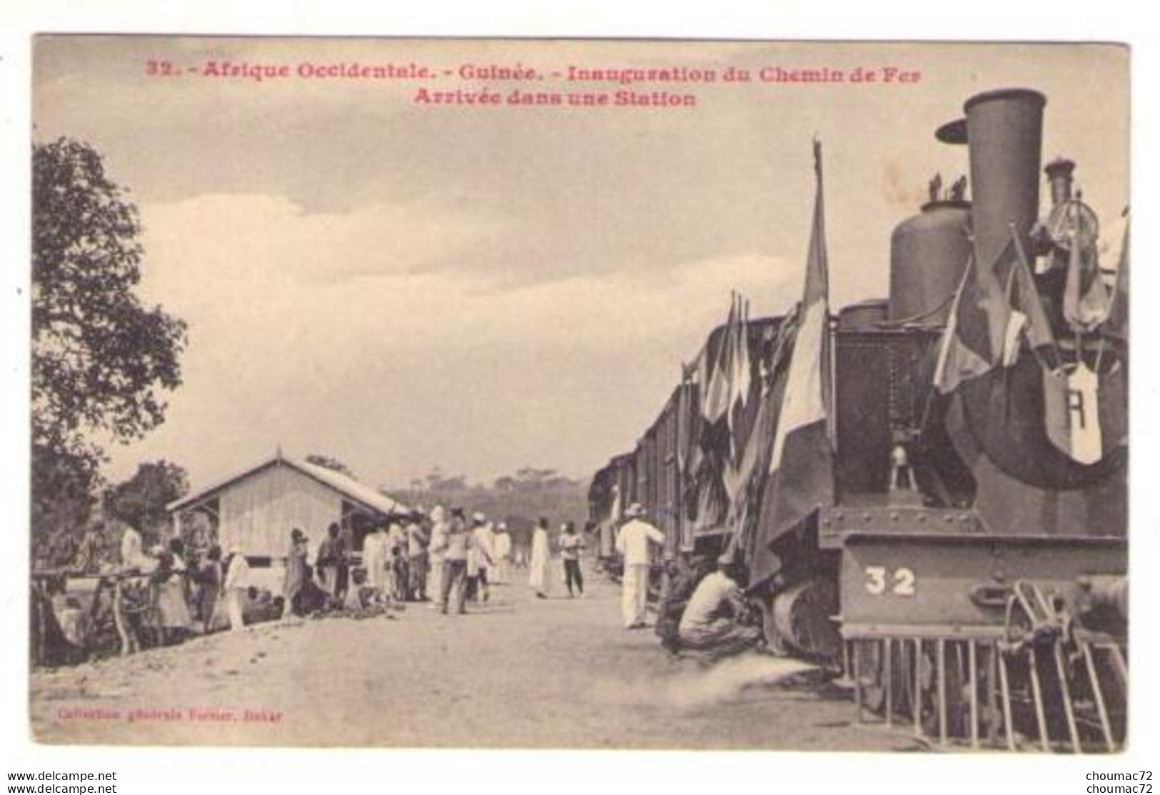 896, Guinée, Inauguration Du Chemin De Fer, Fortier 32, Arrivée Dans Une Station - Guinée Française