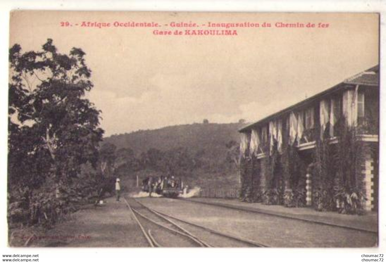 894, Guinée, Inauguration Du Chemin De Fer, Fortier 29, Gare De Karoulima - Guinée Française