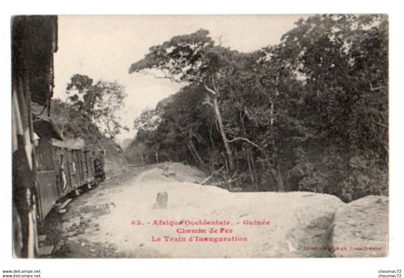 Guinée 032, Fortier 63, Chemin De Fer, Le Train D'Inauguration - Guinée Française