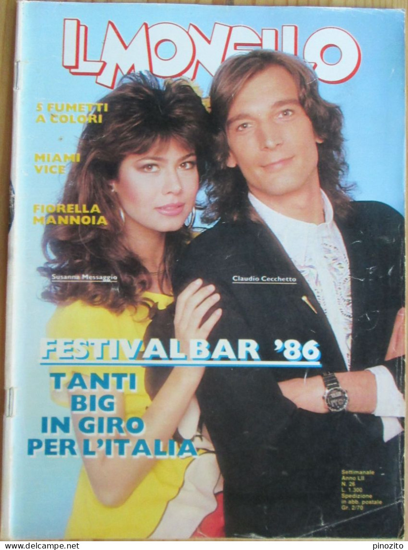 MONELLO 26 1986 Susanna Messaggio Claudio Cecchetto Fiorella Mannoia Fiorella Pierobon - Sonstige & Ohne Zuordnung
