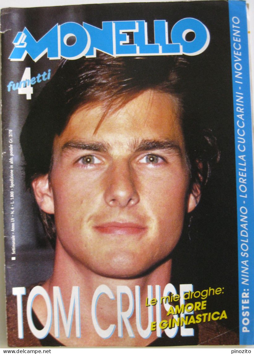 MONELLO 4 1989 Tom Cruise Aida Catherine Hickland Gianna & Alessandro Nannini - Andere & Zonder Classificatie