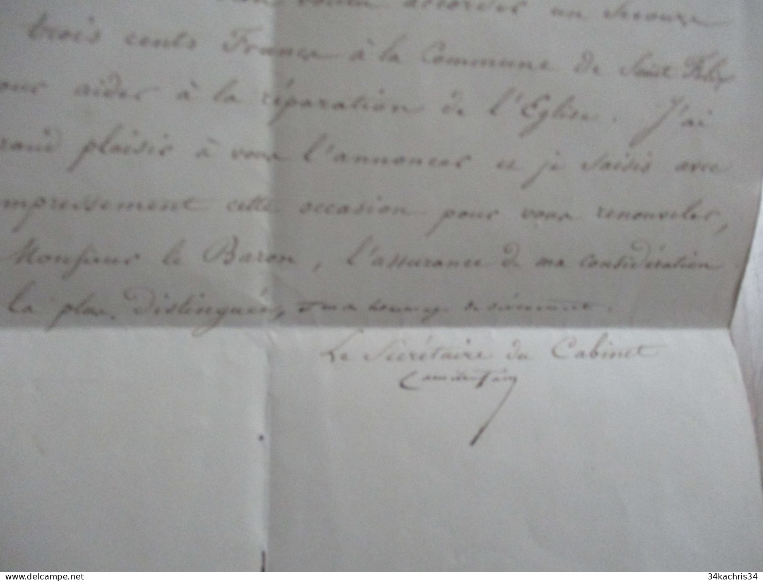 L11 LAS Autographe Camille Fain Cabinet Du Roi 1843 Annonce à Mr Lelorgne Secours De 300f Du Roi à L'église De St Félix - Historische Personen