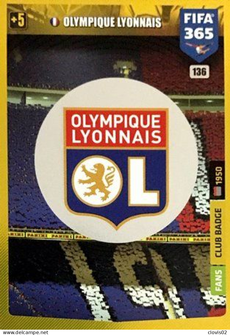 136 Club Badge - Olympique Lyonnais - Carte Panini FIFA 365 2020 Adrenalyn XL Trading Cards - Trading Cards