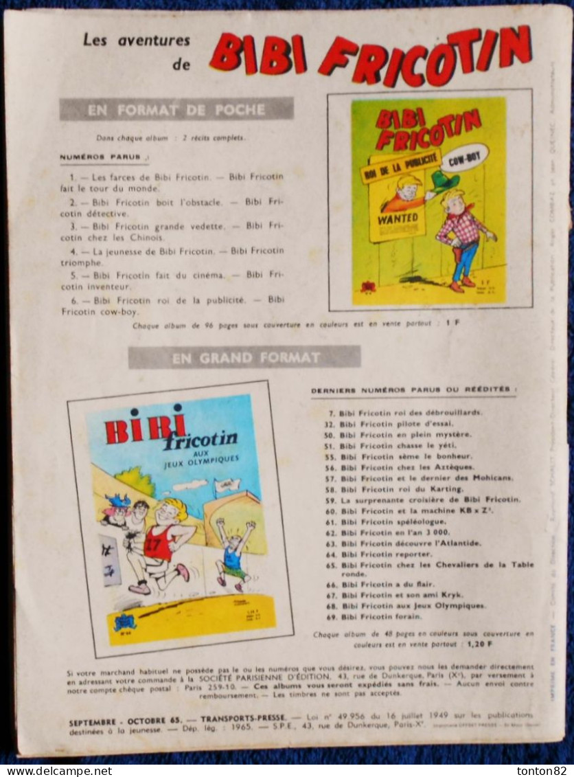 Le Journal De Bibi Fricotin - Bimestriel - N° 6 - Sept. Oct. 1965 . - Bibi Fricotin