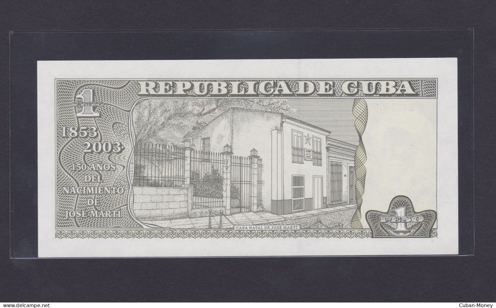 Cuba 1 Peso 2003 SC / UNC Conmemorativo Por El 150 Aniversario Del Natalicio De Josè Martì. - Kuba