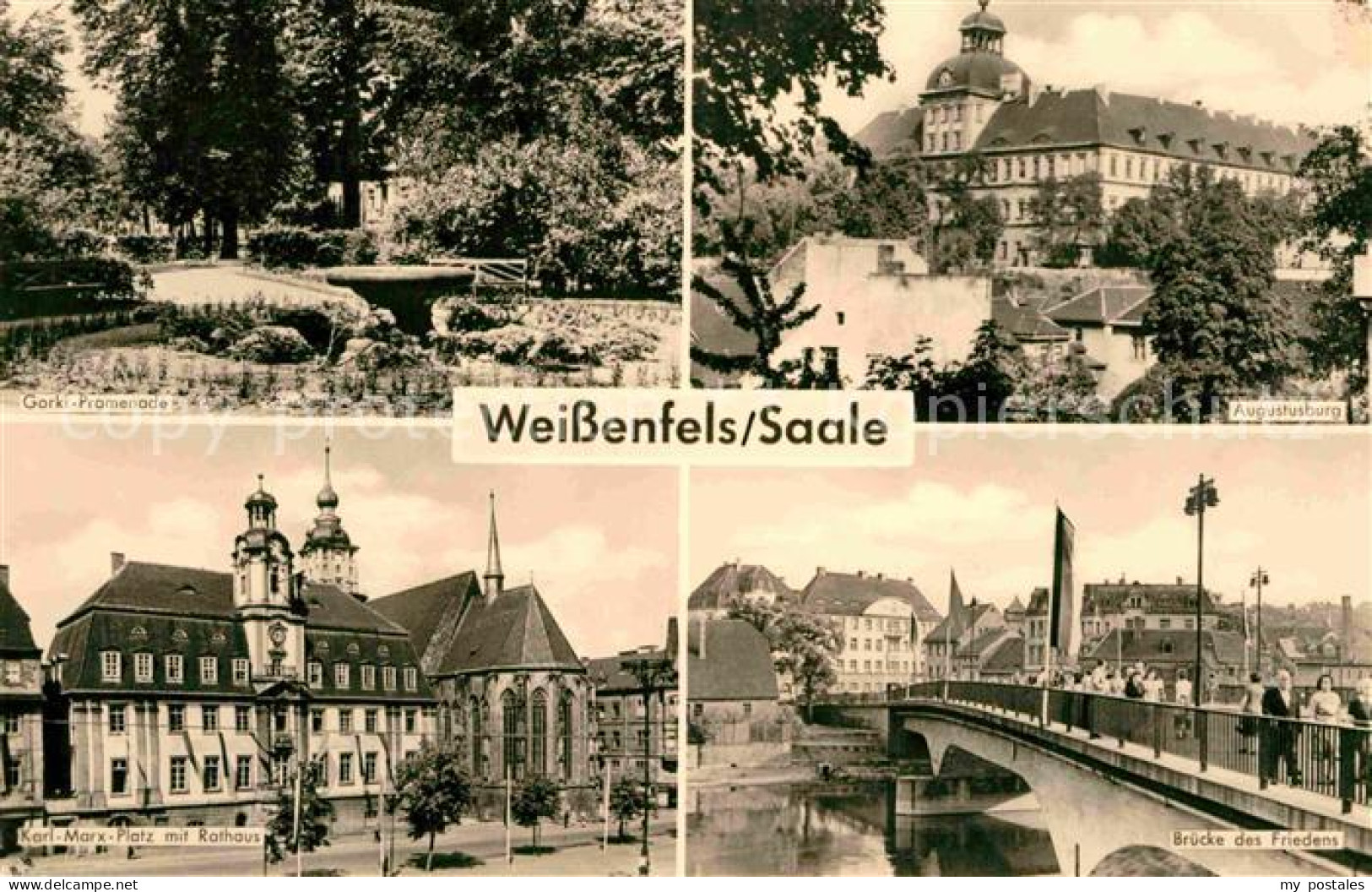 72633542 Weissenfels Saale Gorki Promenade Augustusburg Bruecke Des Friedens Kar - Weissenfels