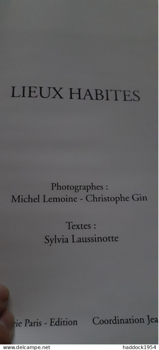 Lieux Habites Sylvia LAUSSINOTTE Suisse Imprimerie 1996 - Photographs