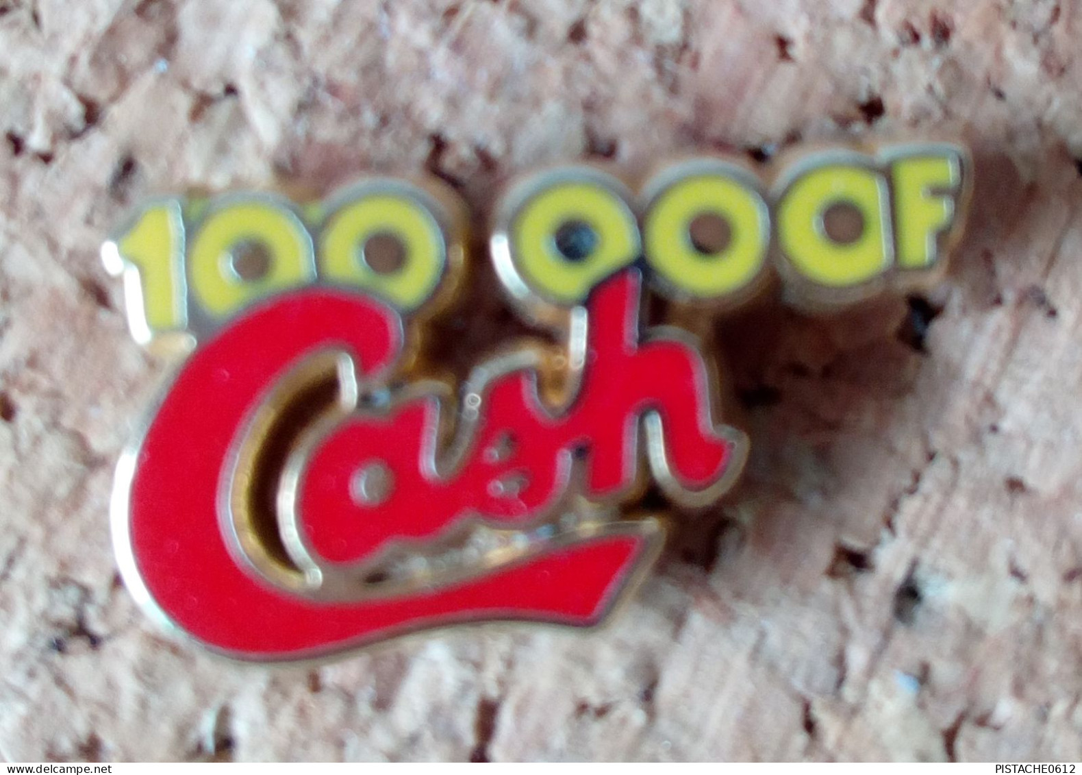 Pin's Cash 10 000 F Signé Decat Paris - Jeux