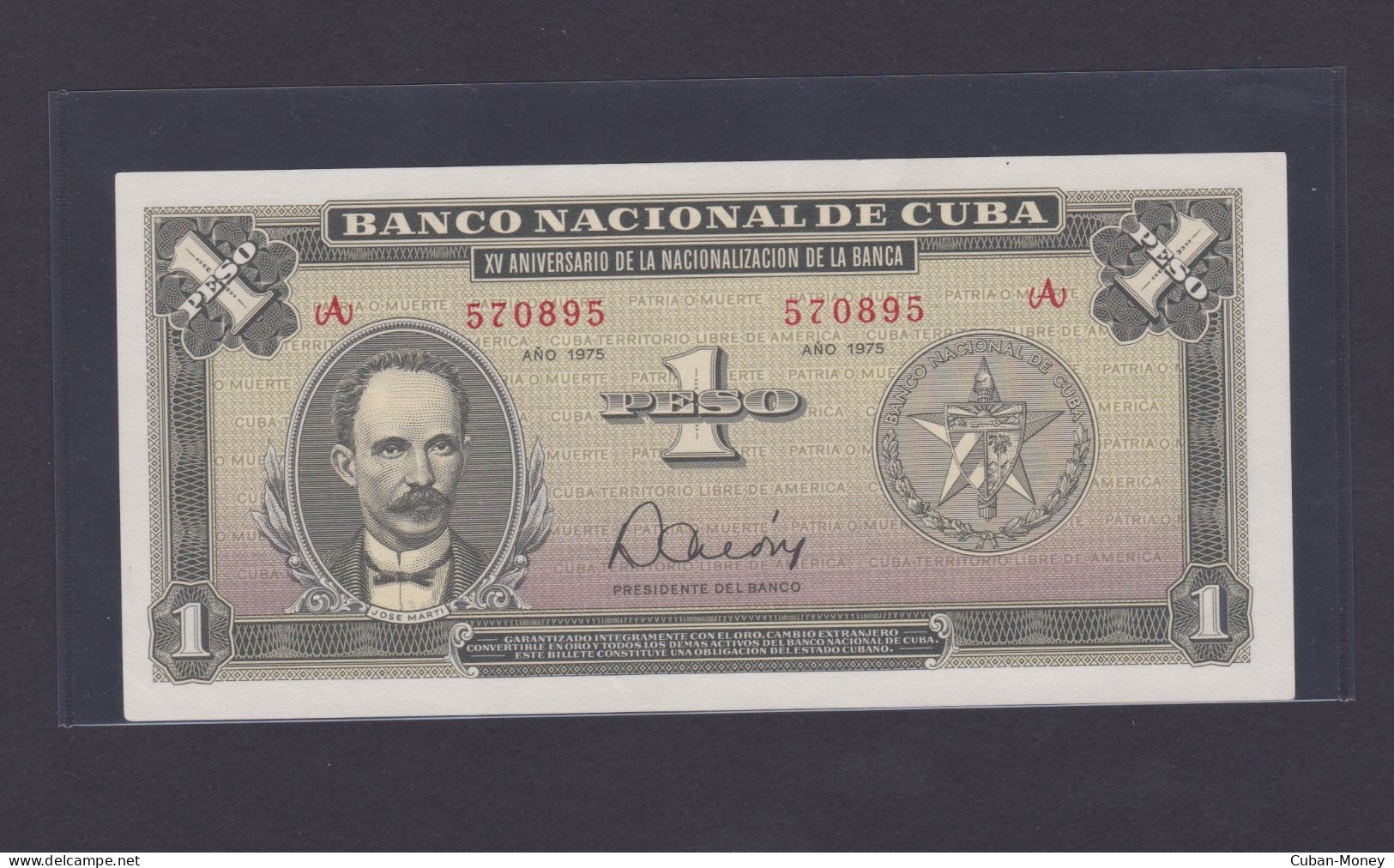 Cuba 1 Peso 1975 SC / UNC Conmemorativo Poe El XV Aniv. De La Nacionalizaciòn De La Banca De Cuba. - Kuba