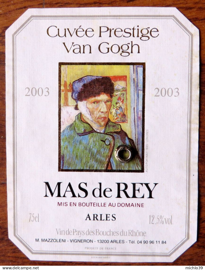 Etiquette Cuvée Prestige VAN GOGH - MAS De REY à ARLES 2003 - Languedoc-Roussillon