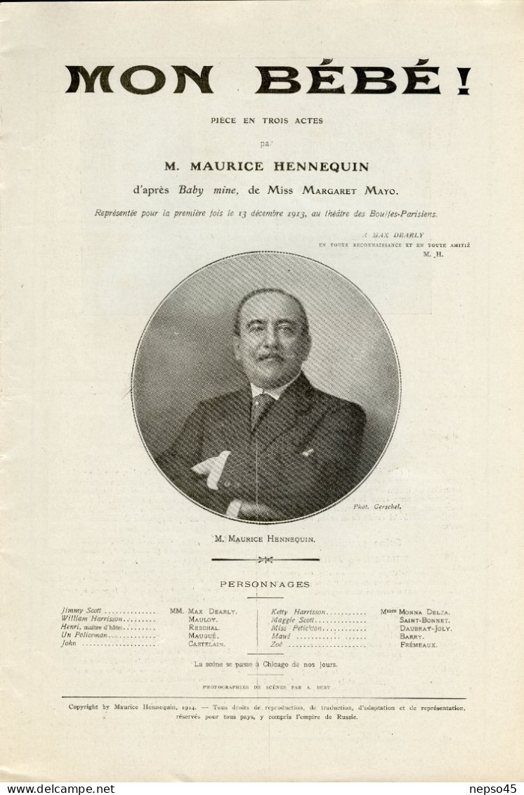 Théâtre.Bouffes-Parisiens.Mon Bébé.Maurice Hennequin.Max Dearly.Mauloy.Reschal.Maugué.Castelain.Monna.Deltat.Barry. - Andere & Zonder Classificatie