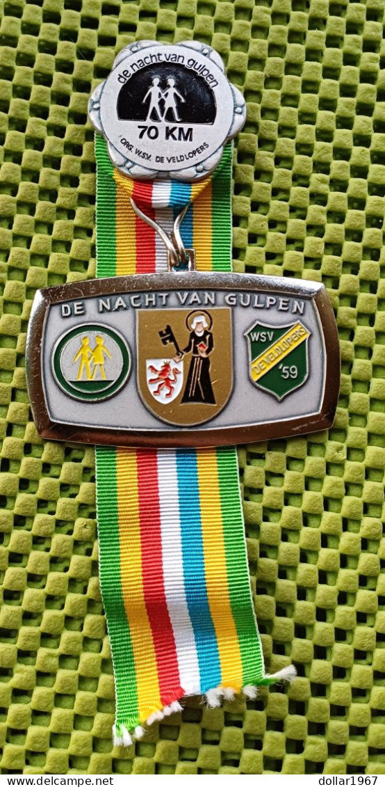 Medaille - Gulpen - Org. W.S.V. De Veldlopers 70 Km -  Original Foto  !!  Medallion  Dutch - Sonstige & Ohne Zuordnung