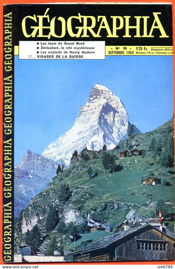 GEOGRAPHIA N° 96 1959 Zimbabwé , 4 Capitales Suisse , La Tourbe , Taxis Grand Nord , Le Lloyd S , Baie D'Hudson - Geographie