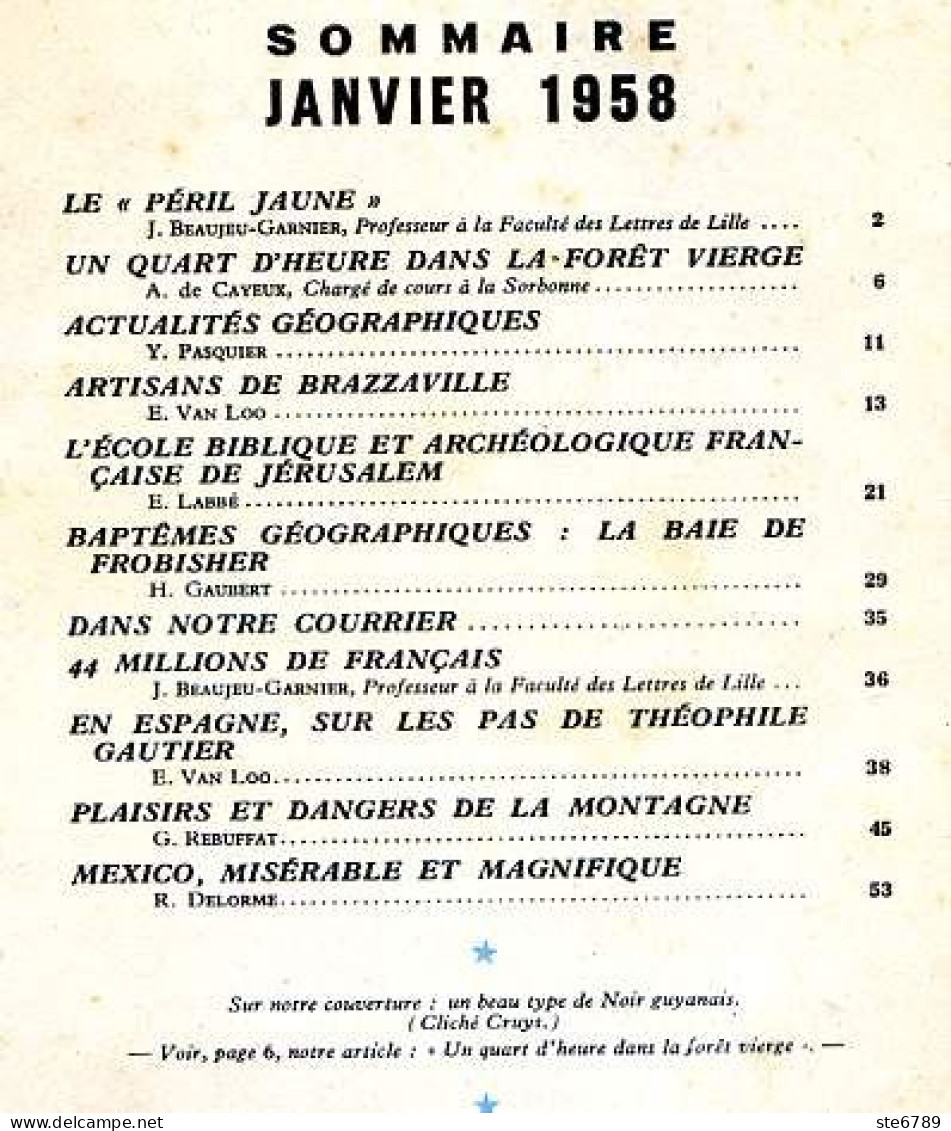 GEOGRAPHIA N° 76 1958 Foret Vierge , Mexico Brazzaville Artisans , Ecole Jérusalem , Baie Frobisher Théophile Gautier - Geography