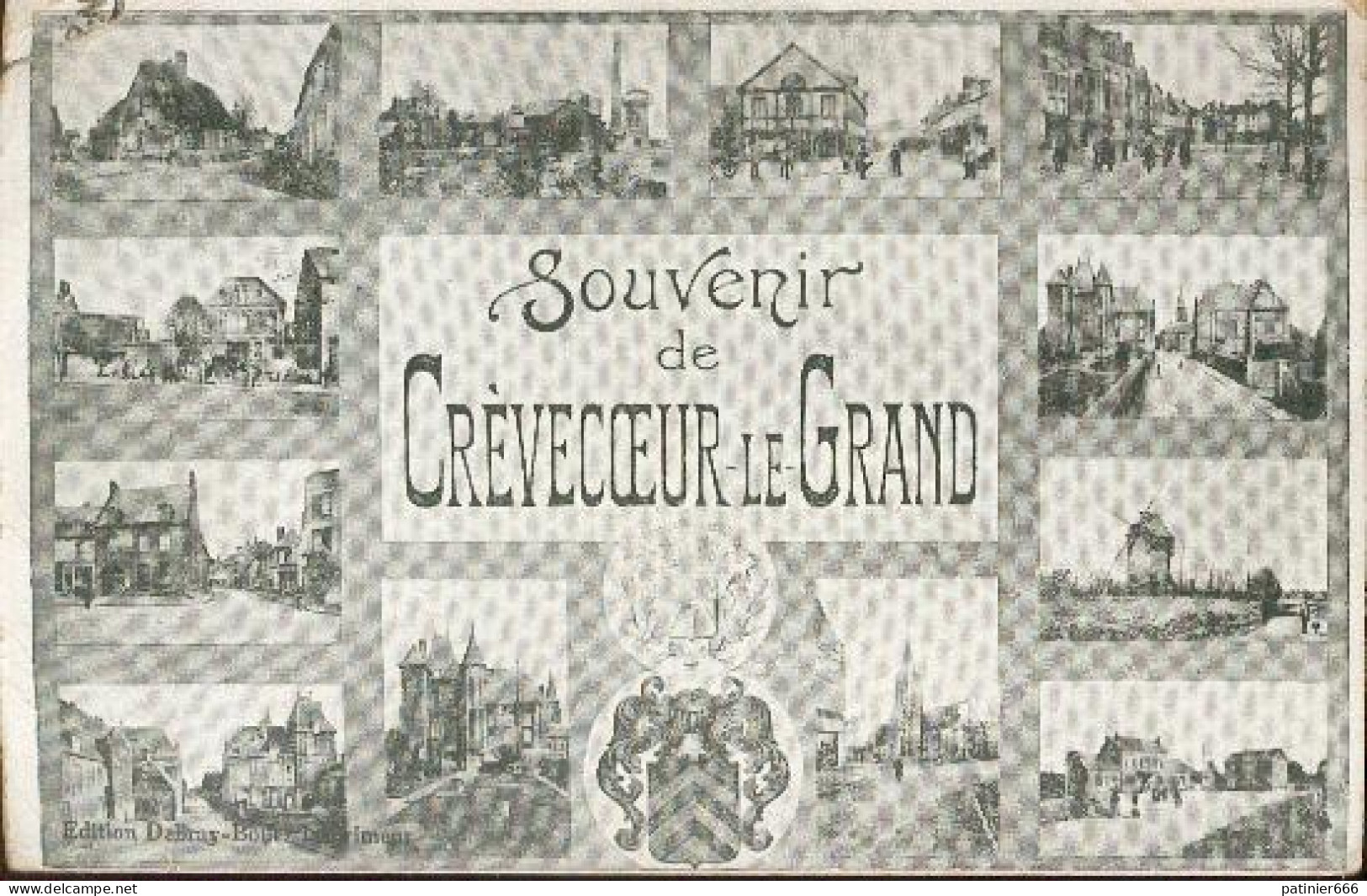 Souvenir Decrevecoeur Le Grand  - Crevecoeur Le Grand