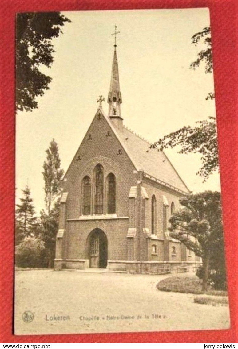 LOKEREN  -  Chapelle Notre Dame De La Tête - - Lokeren