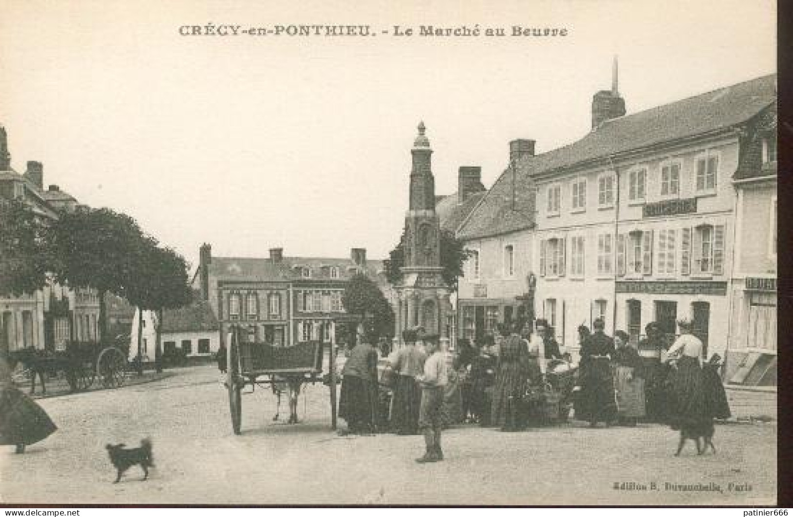 Crecy En Ponthieu  Marché Au Beurre - Crecy En Ponthieu