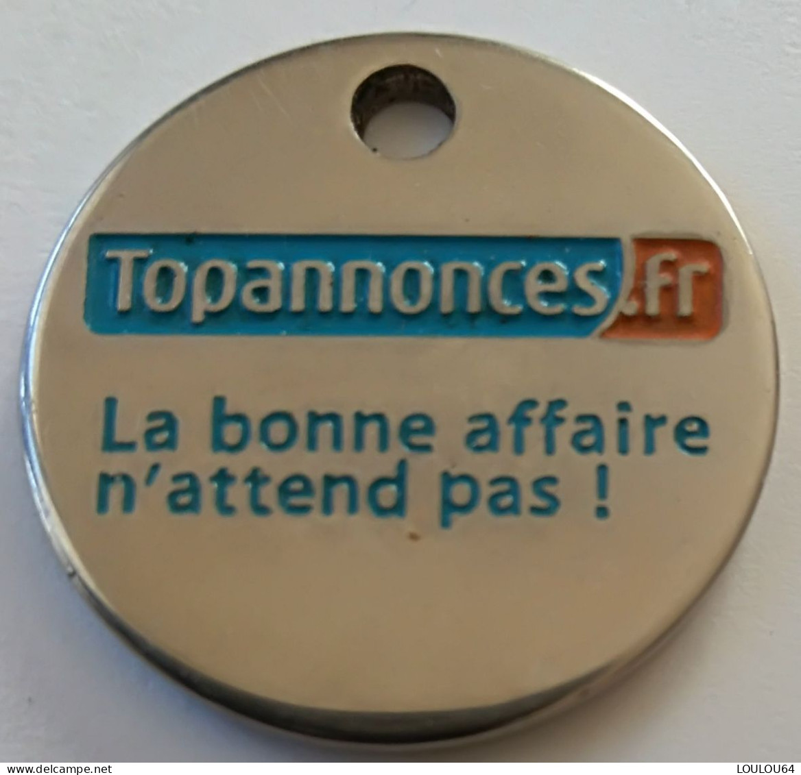 Jeton De Caddie - Topannonces - Petites Annonces Gratuites - La Bonne Affaire N'attend Pas ! - En Métal - (1) - - Trolley Token/Shopping Trolley Chip