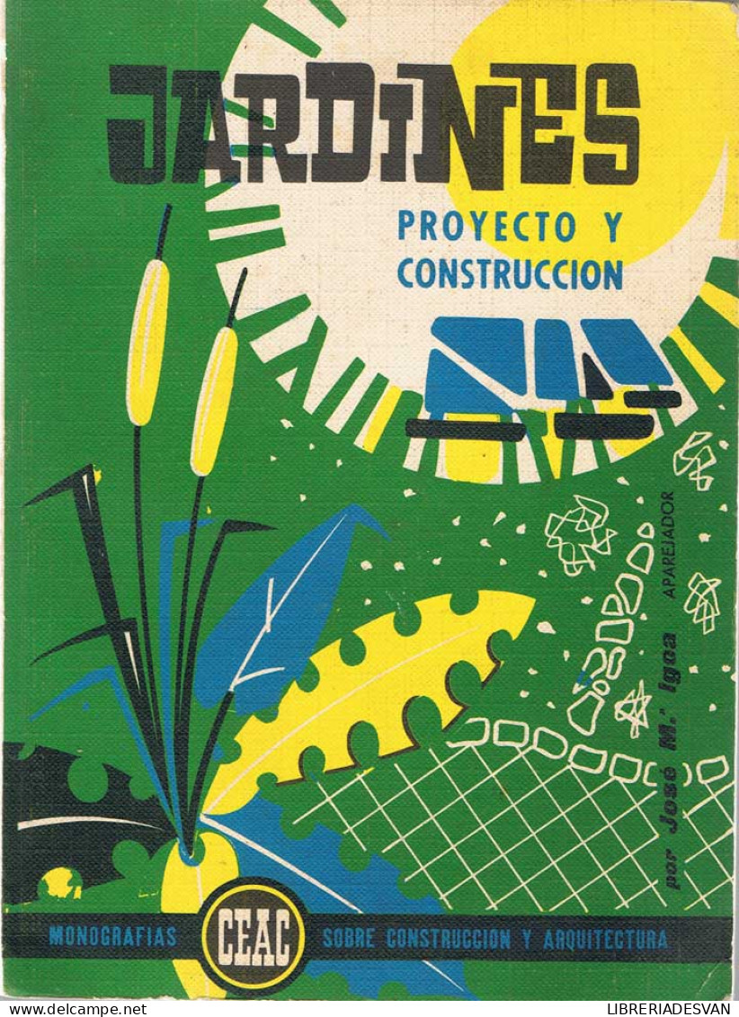 Jardines Proyecto Y Construcción - José María Igoa - Practical