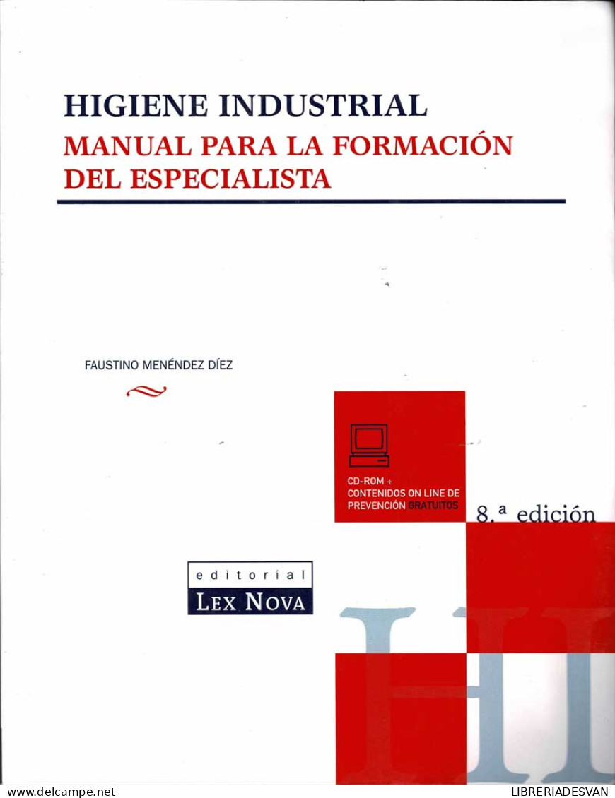 Higiene Industrial. Manual Para La Formación Del Especialista - Faustino Méndez Díez - Praktisch