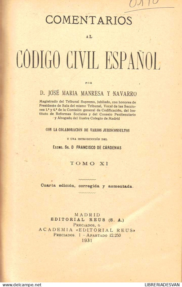 Comentarios Al Código Civil Español. Tomo XI - José María Manresa Y Navarro - Other & Unclassified