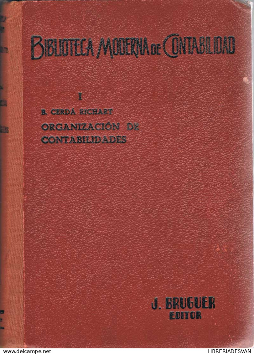 Organización De Contabilidades - Baldomero Cerda Richart - Sonstige & Ohne Zuordnung